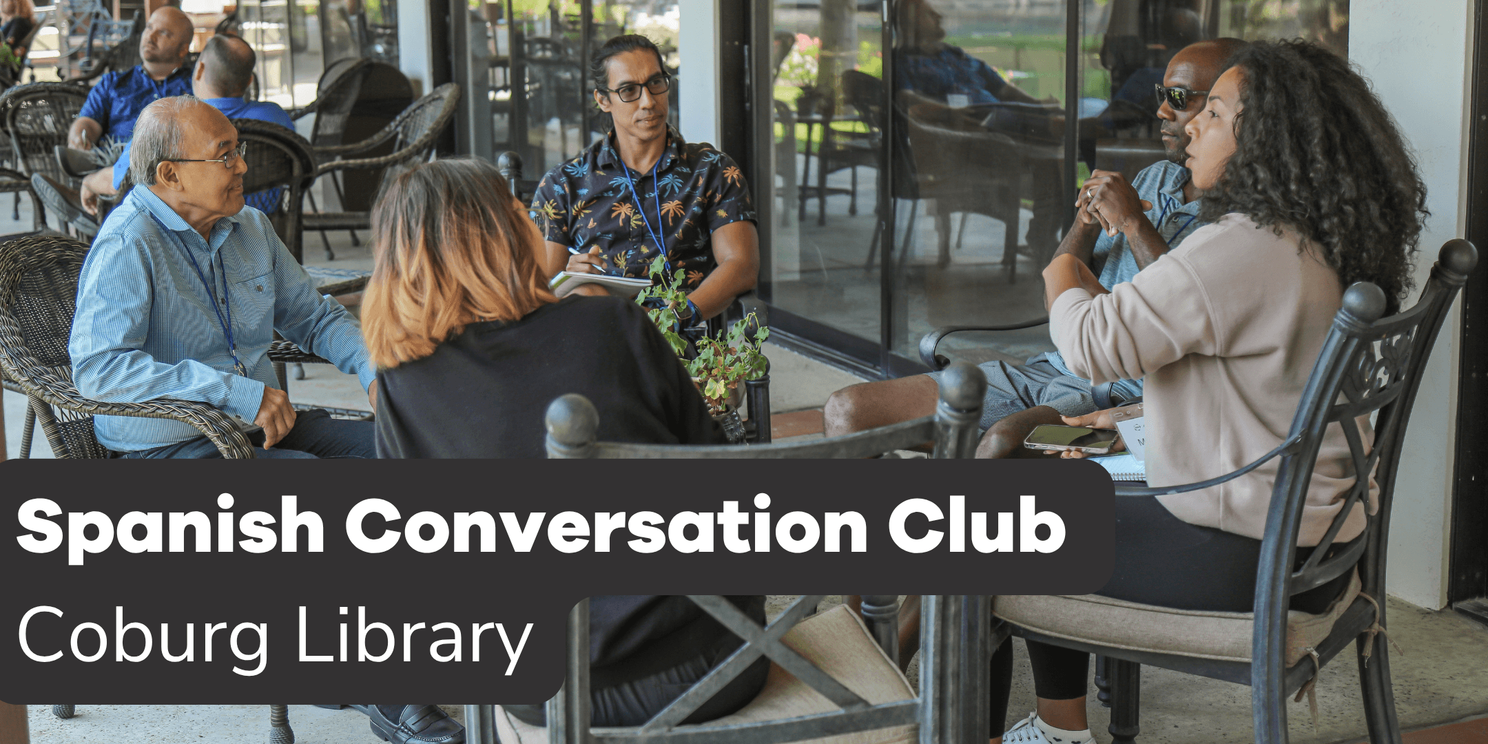 Spanish Conversation Club - Coburg Library
