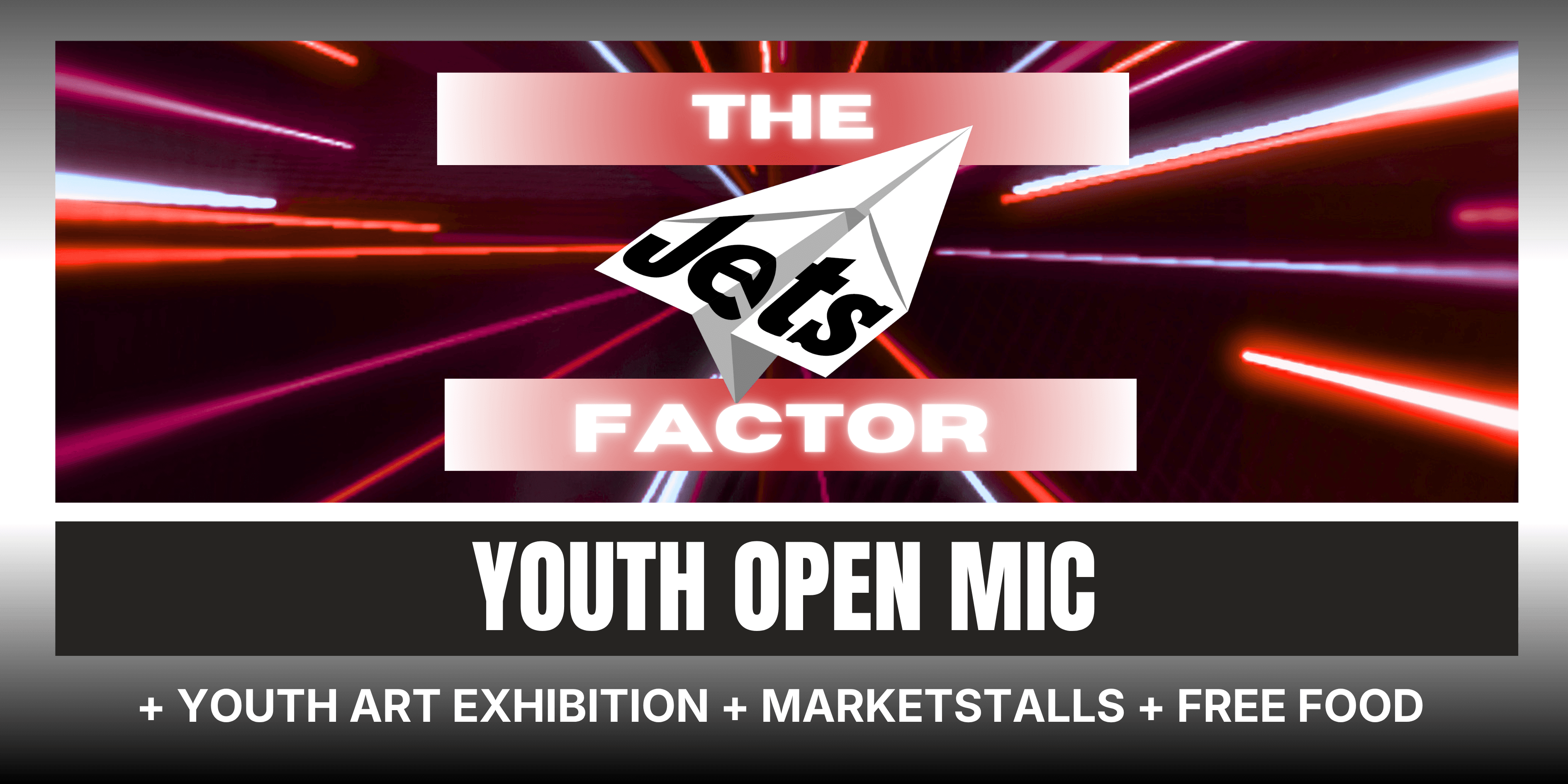 The Jets Factor: Youth Open Mic