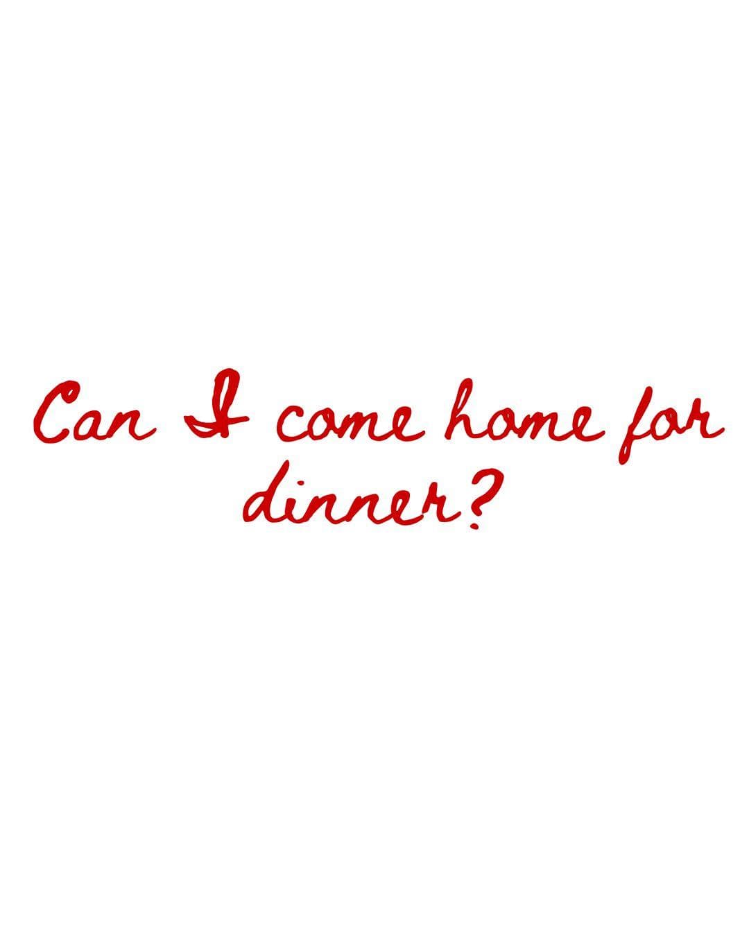 Can I come home for dinner? Exhibition opening