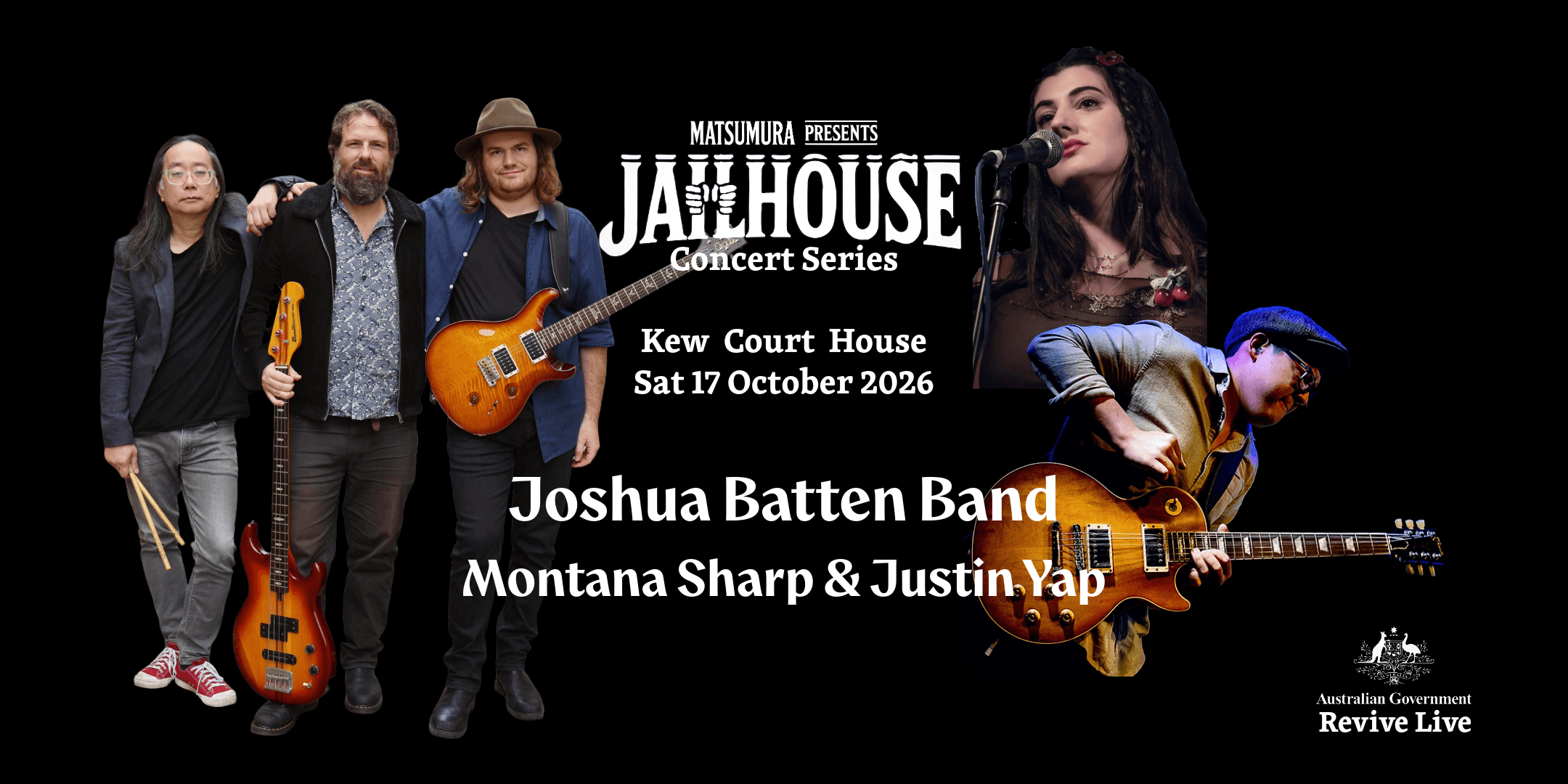 Jailhouse Concert - Joshua Batten Band, Montana Sharp & Justin Yap