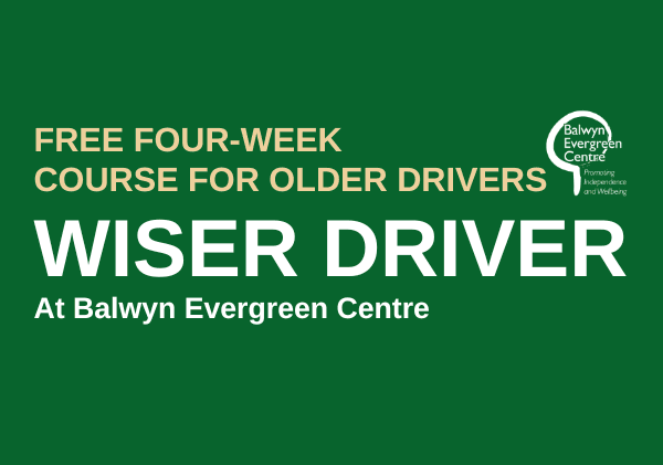Wiser Driver Course at Balwyn Evergreen