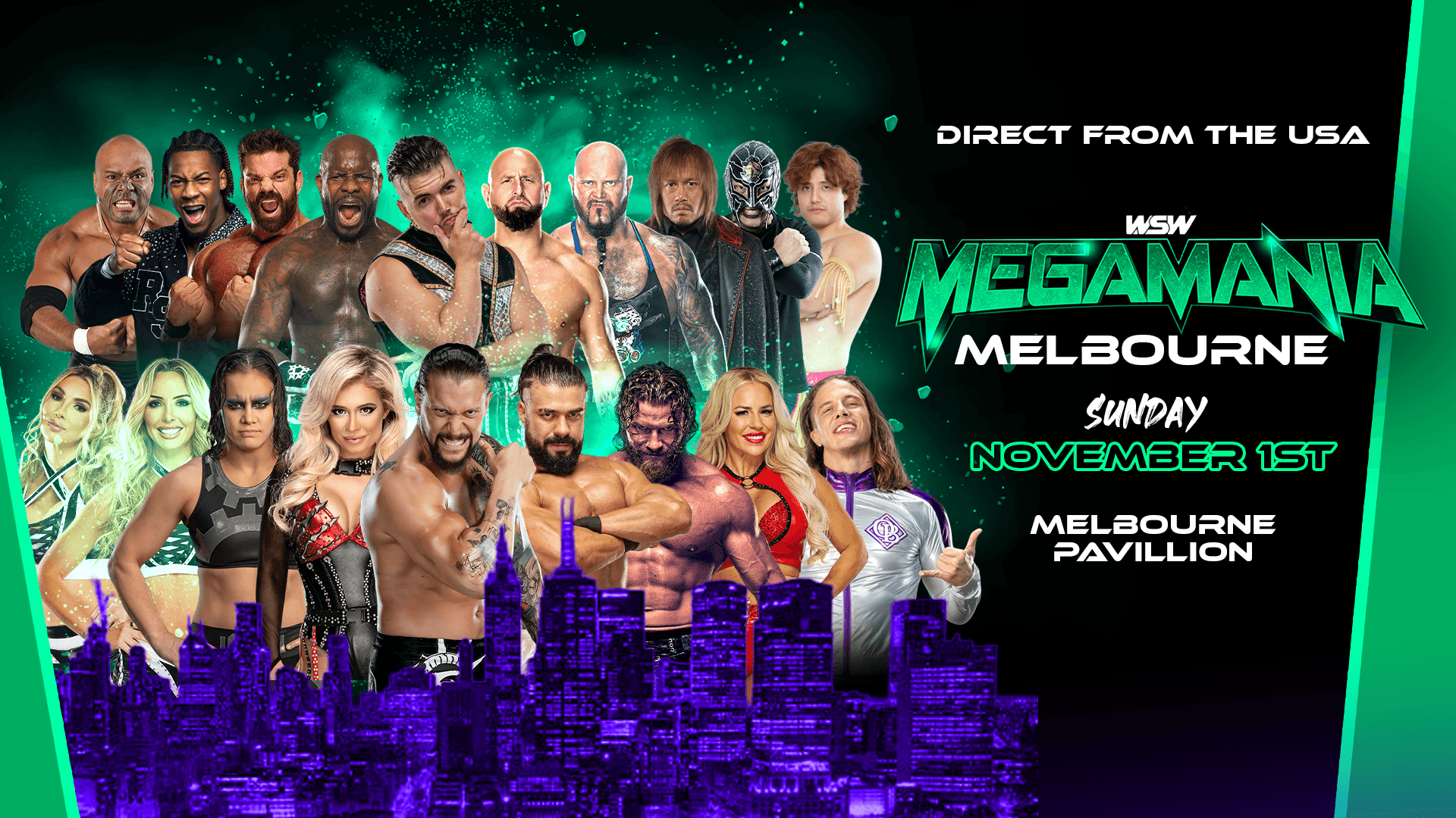 World Series Wrestling presents MEGA MANIA.