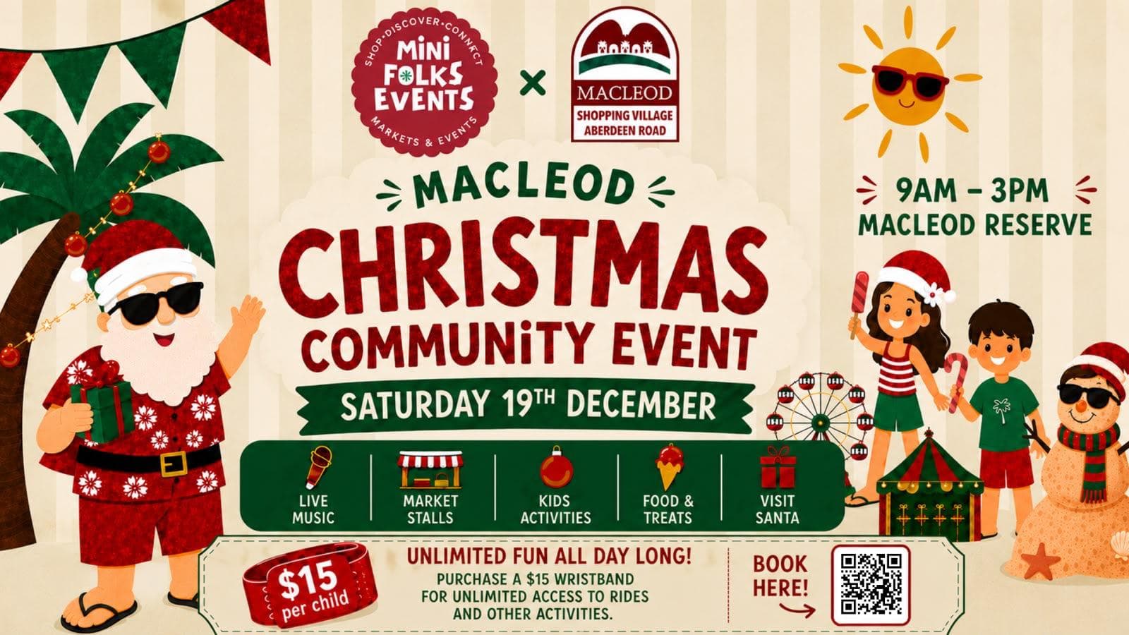 Macleod Village Christmas Fair and Market - $15 UNLIMITED RIDES WRIST BANDS