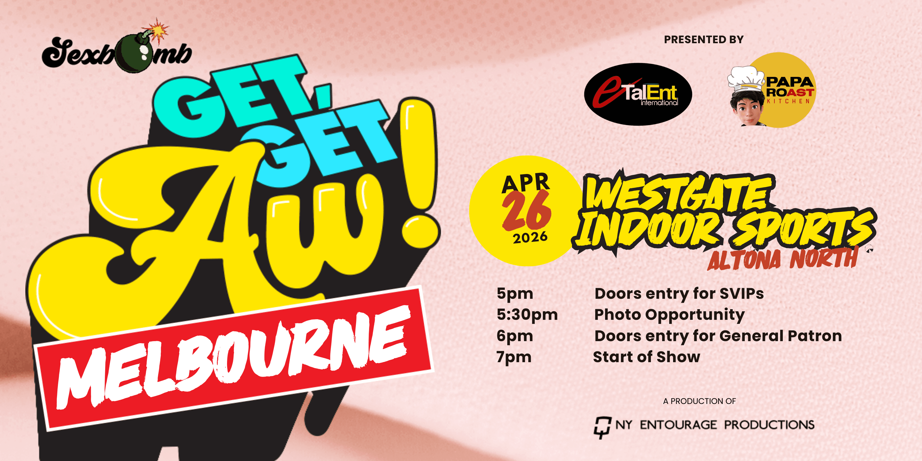 GET GET AW ! LIVE IN MELBOURNE