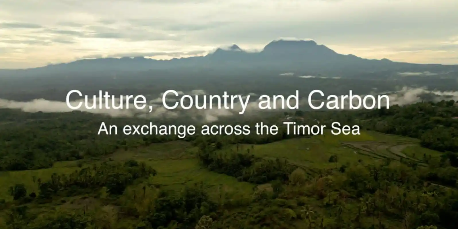 Culture, Country and Carbon: An exchange across the Timor Sea.
