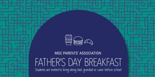 MGC Parents' Association Father's Day Breakfast 2026