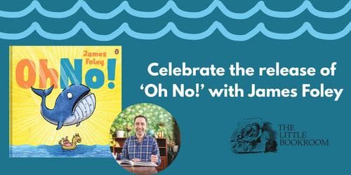 BOOK LAUNCH: Oh No! by James Foley