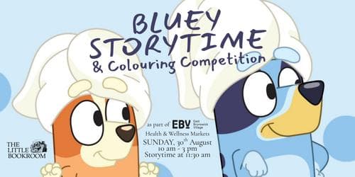 EBV Health &amp; Wellness Market: Read with Bluey!
