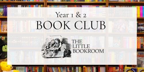 YEAR 1&2 BOOK CLUB - Term 4 (Wednesdays)