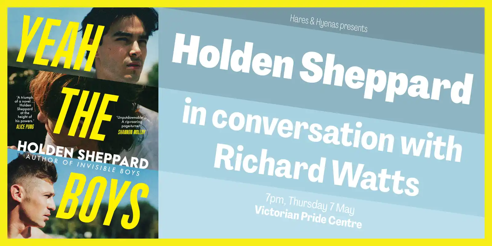 Yeah the Boys – Holden Sheppard in conversation with Richard Watts