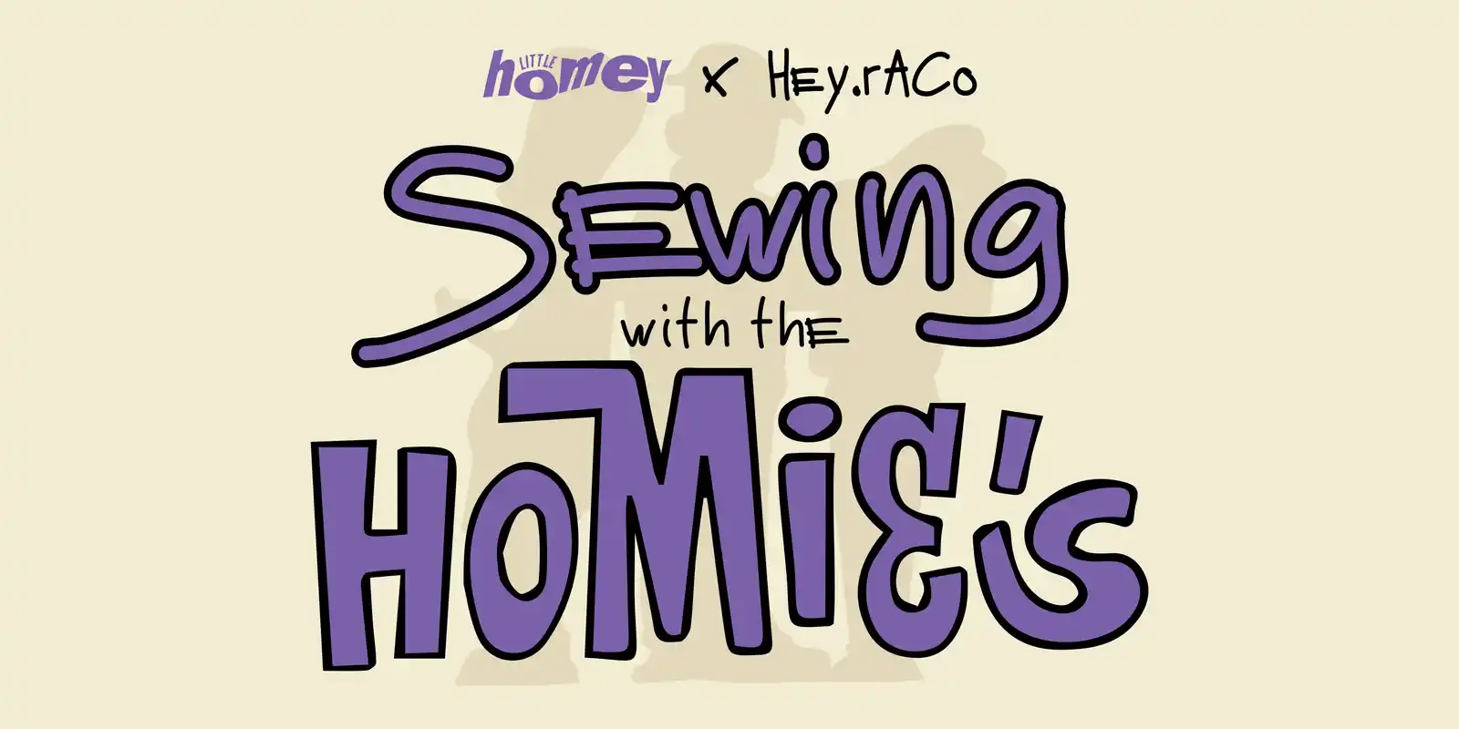 Sewing with the Homies