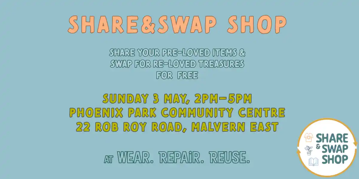 Share&Swap Shop at Wear. Repair. Reuse.