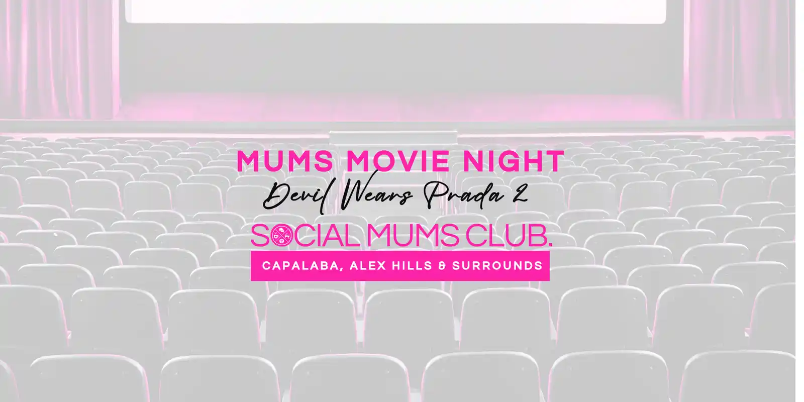 Mums Movie Night - Devil Wears Prada 2
