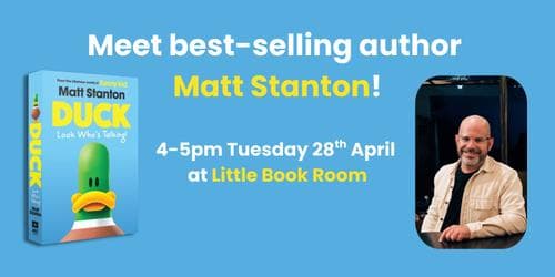MEET AND GREET: Duck: Look Who's Talking! by Matt Stanton