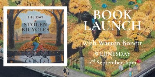BOOK LAUNCH: The Day of Stolen Bicycles with Warren Bonett