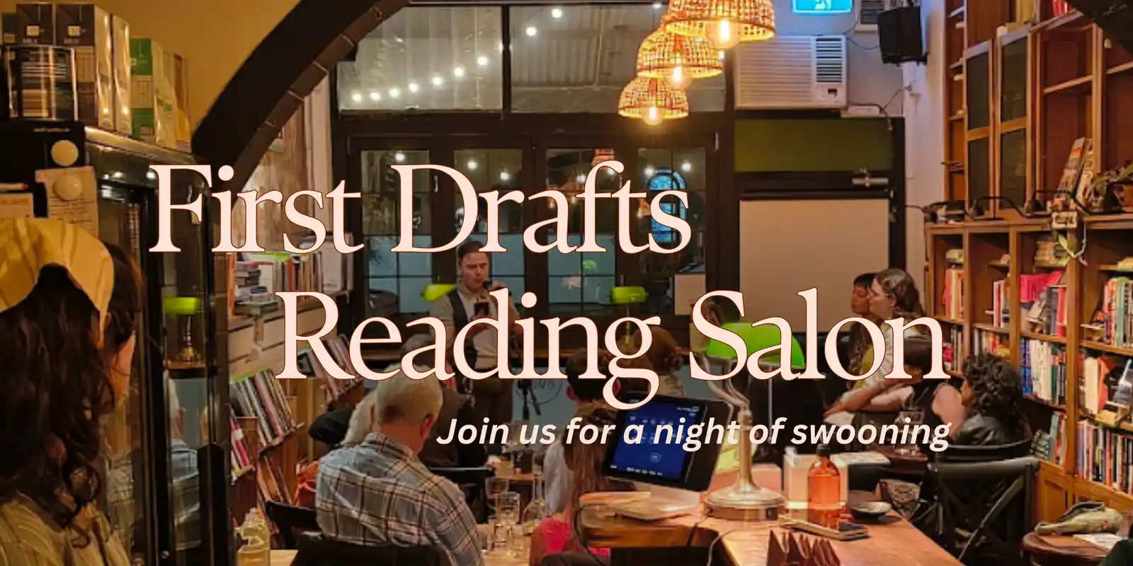 First Drafts: Reading Salon