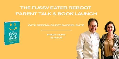 BOOK LAUNCH: The Fussy Eater Reboot by Marie-France Laval
