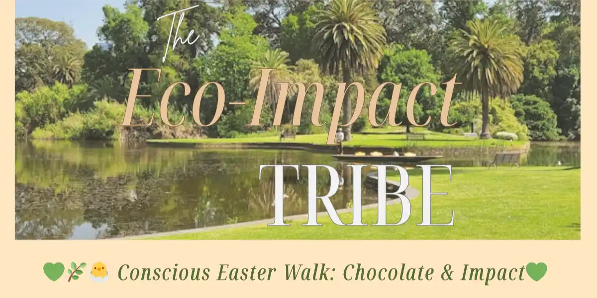 🌿🐣 Conscious Easter Walk: Chocolate & Impact