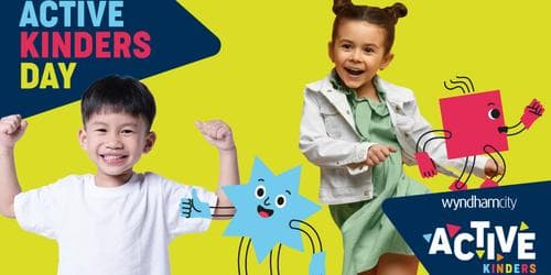 Winter 2026 Wyndham Active Kinders Day - 3 to 5 years