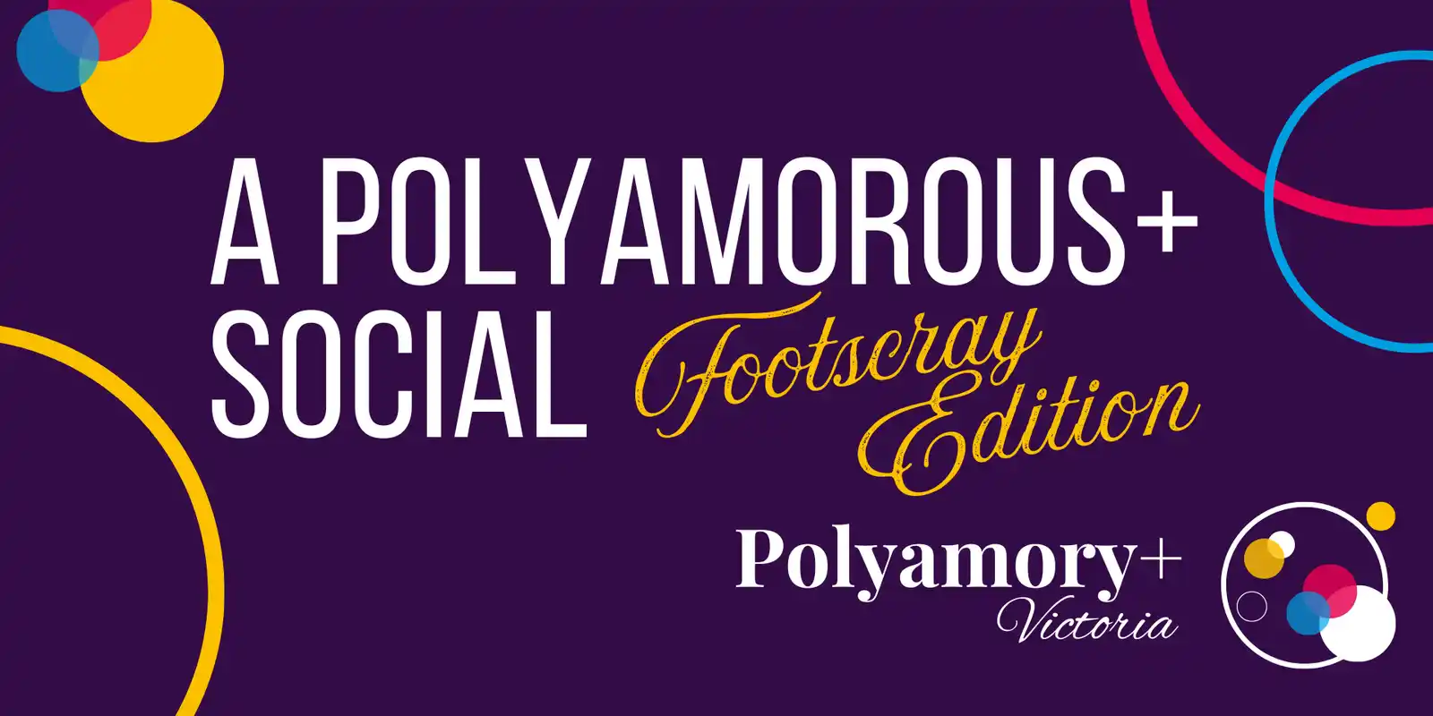 A Polyamorous+ Social: Footscray