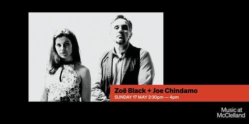 Music at McClelland - Zoë Black + Joe Chindamo