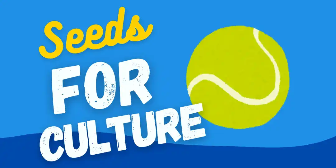 Seeds for Culture