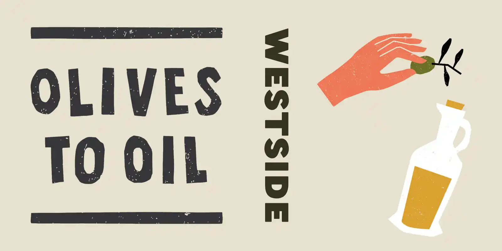 Olives to Oil Festival Westside