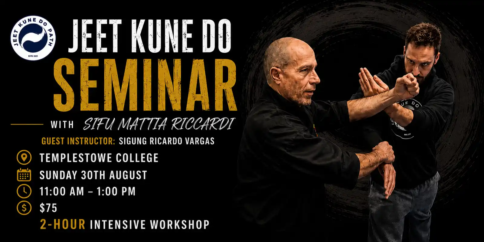 Bruce Lee’s Jeet Kune Do Seminar – Templestowe