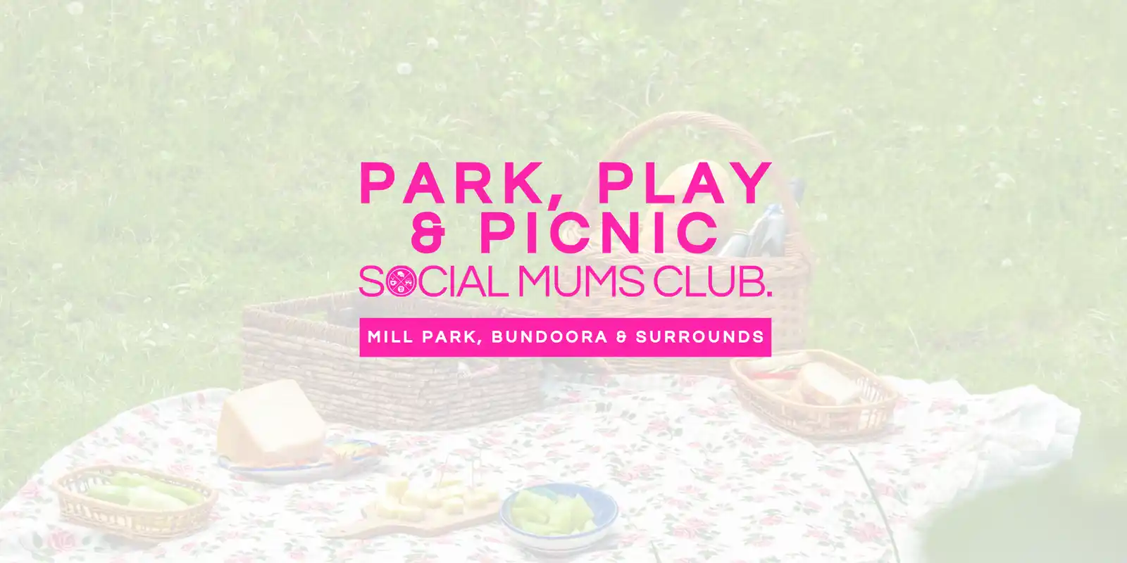 Park, Play & Picnic