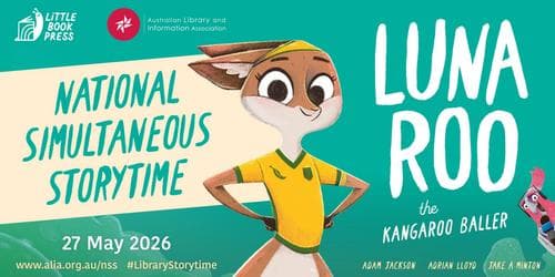 SPECIAL STORYTIME: National Simultaneous Storytime: Luna Roo the Kangaroo Baller