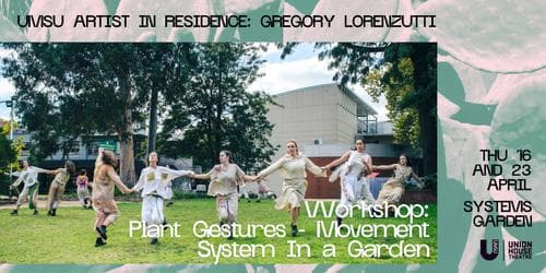 Workshop: Plant Gestures - Movement System in a Garden
