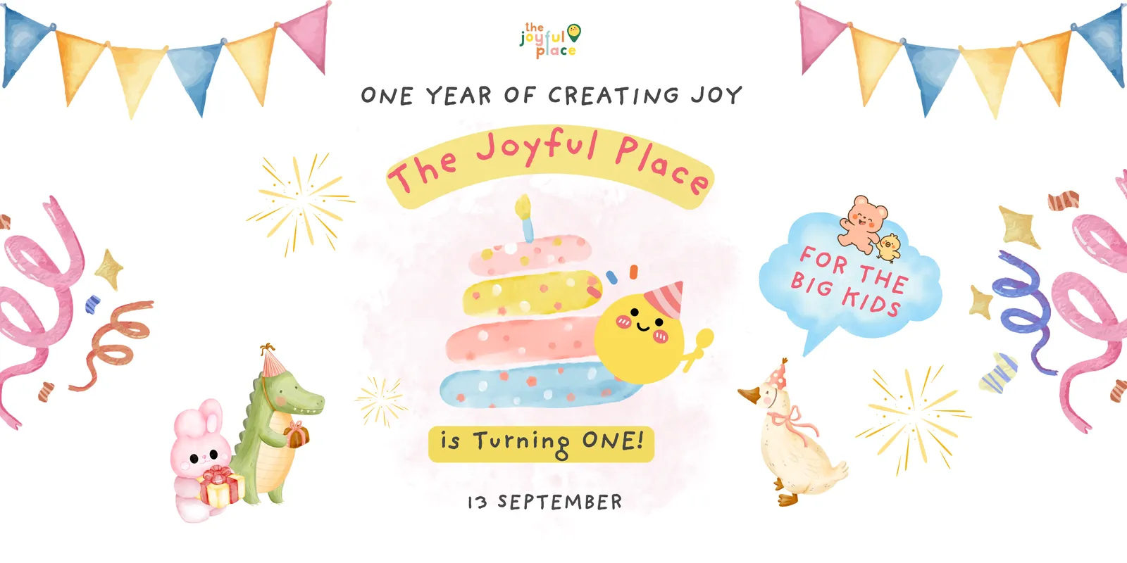The Joyful Place Turns ONE! Birthday Bash - for the BIG Kids