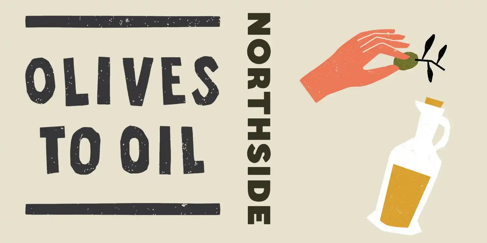 Olives to Oil - Northside South Morang - 2026