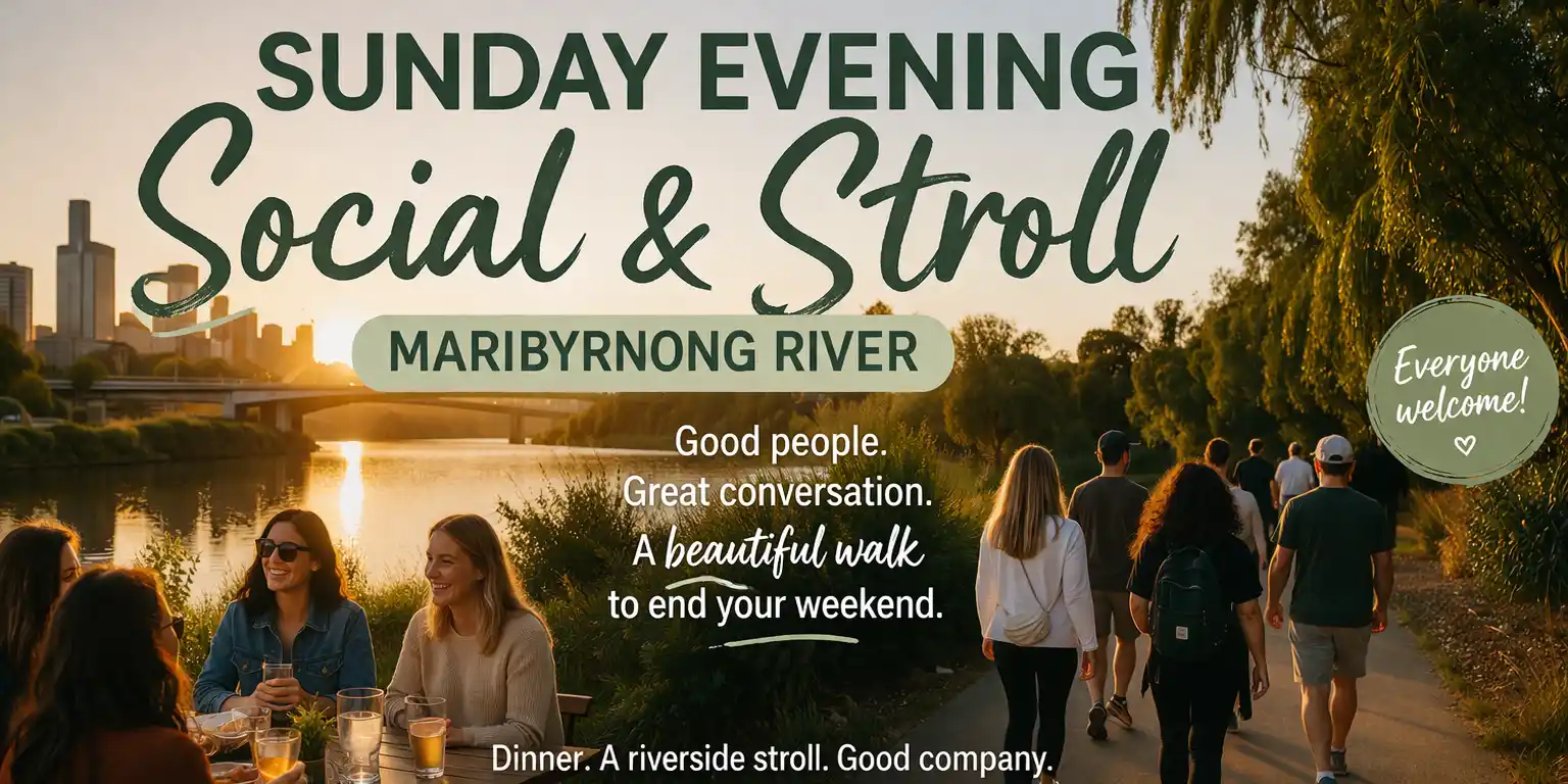 Mother's Day Sunday Evening Social & Stroll Maribyrnong River