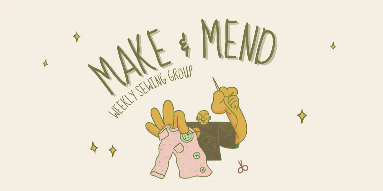 Make and Mend - Weekly sewing group