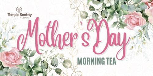 Mother's Day Morning Tea