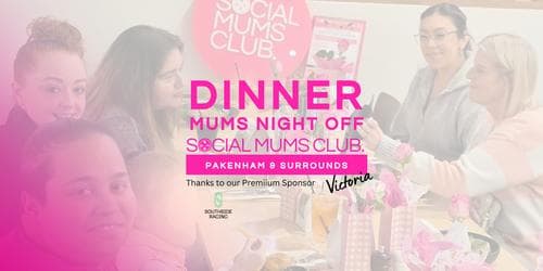 Dinner Mums Night Off