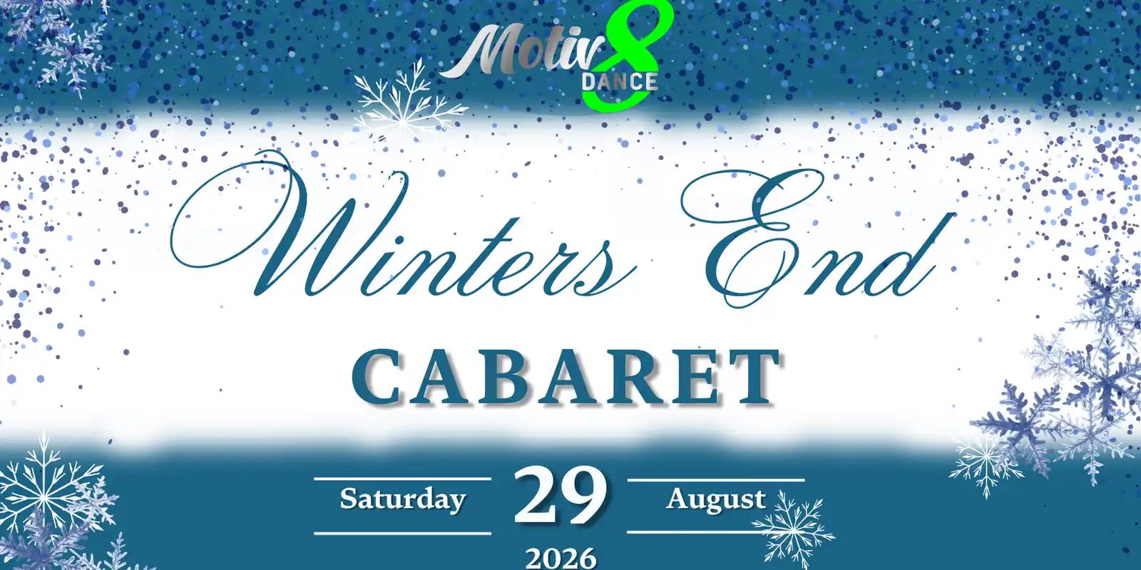 Motiv8 Dance's Winters End Cabaret
