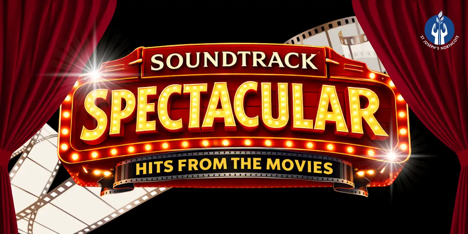 SOUNDTRACK SPECTACULAR! St Joseph's Northcote 2026 School Concert