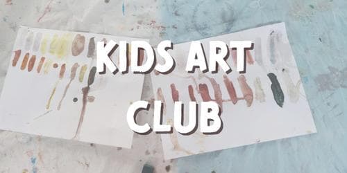Kids Art Club - - Term 4 (ages 8-12)