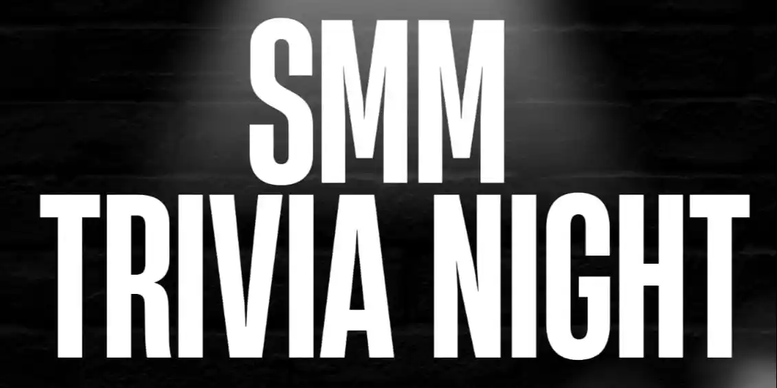 SMM Trivia Night