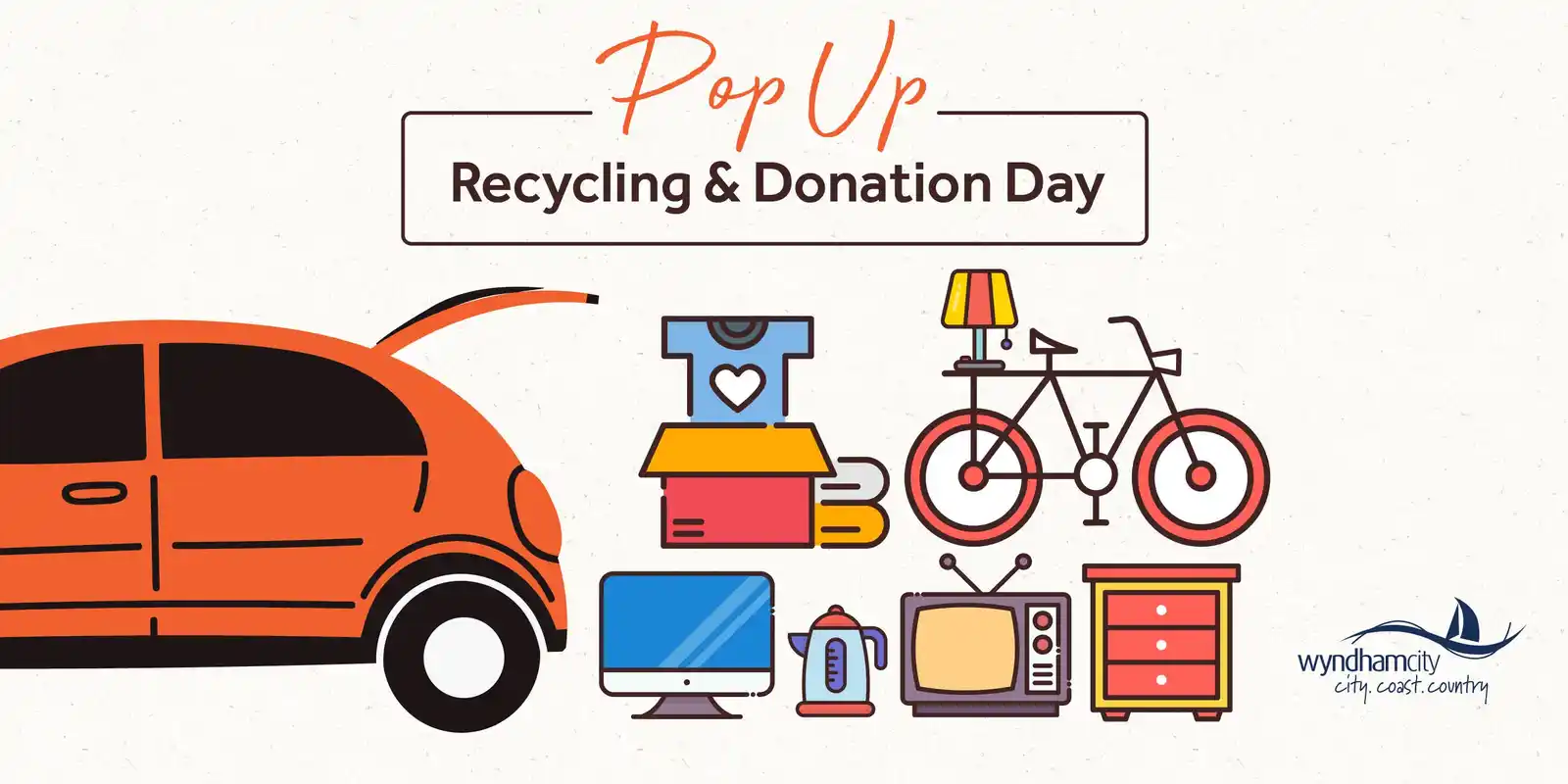 Wyndham City's Pop Up Recycling & Donation Day @ Tarneit