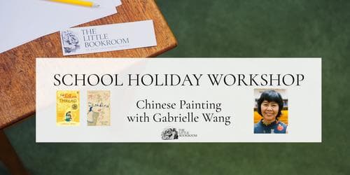WORKSHOP: Chinese Painting with Gabrielle Wang