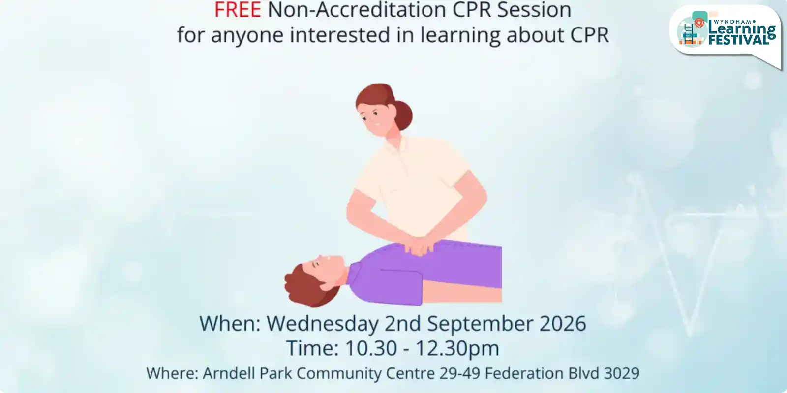 Ordinary People, Extraordinary Impact - Non-Accredited CPR Session
