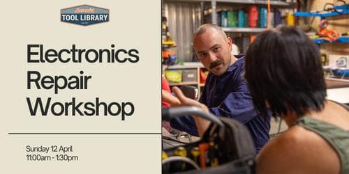 Electronics Repair Workshop @ Brunswick Tool Library