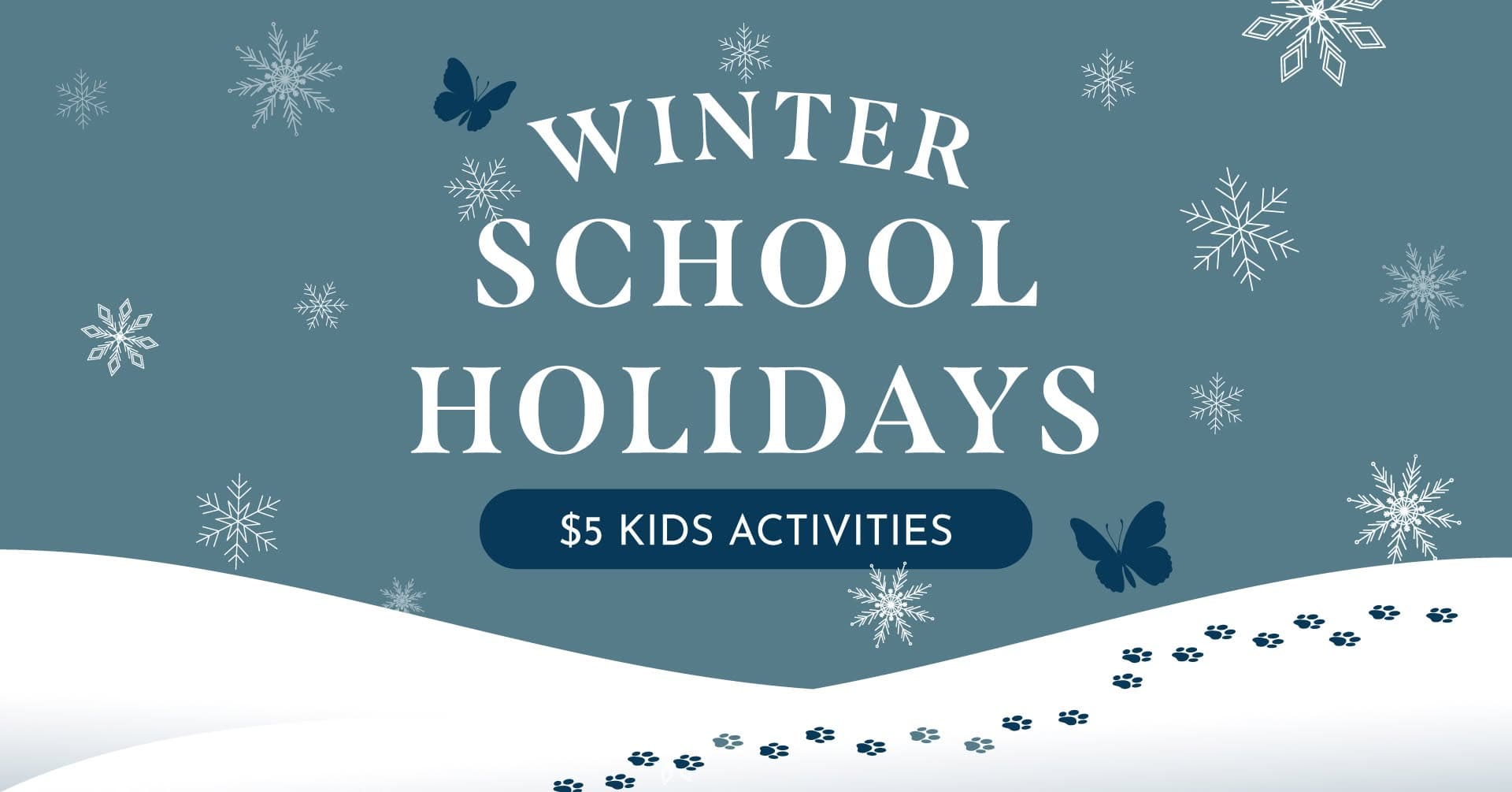 Winter School Holidays