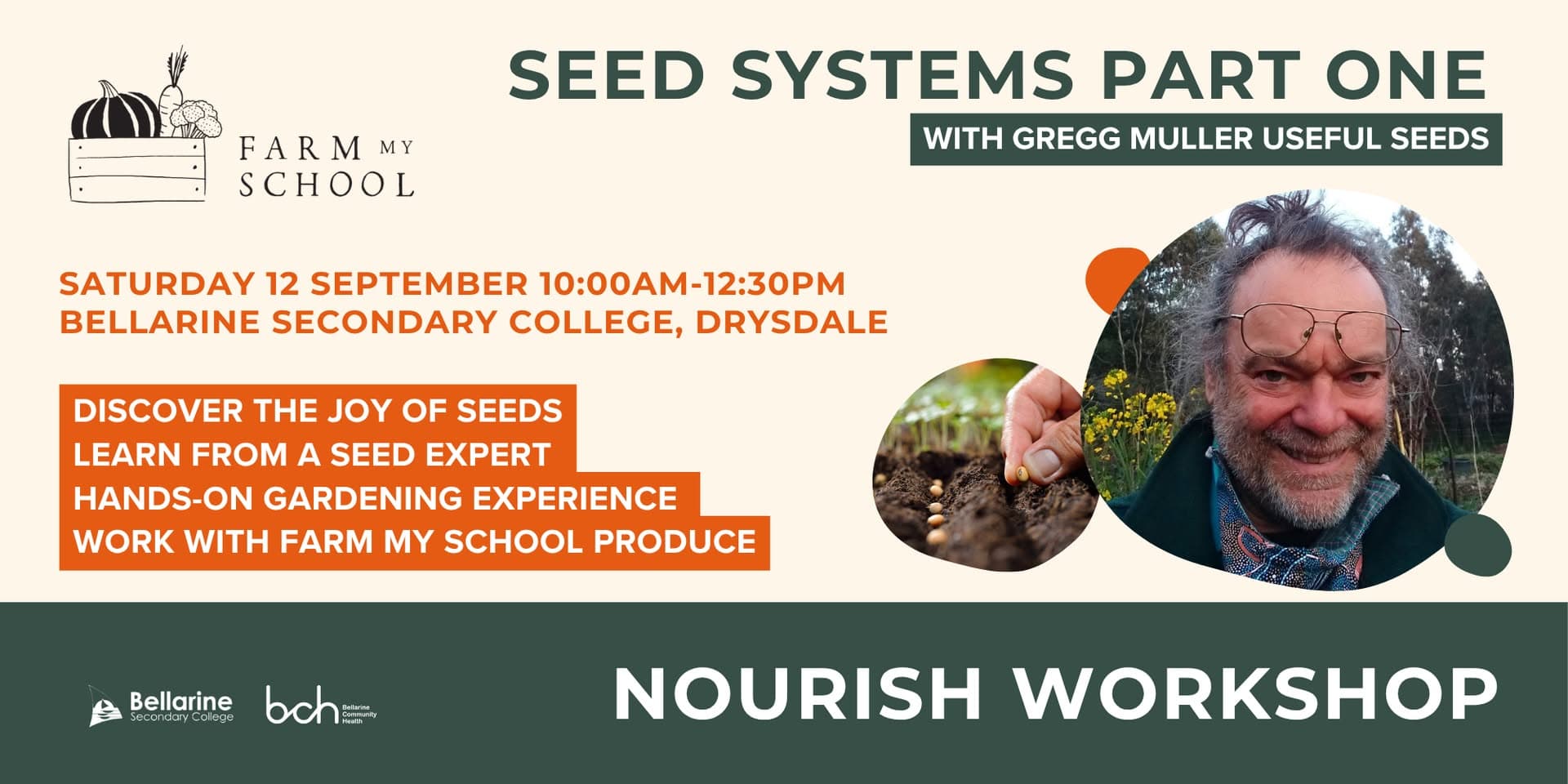 Nourish Workshop Series: Seed Systems Part One with Gregg Muller
