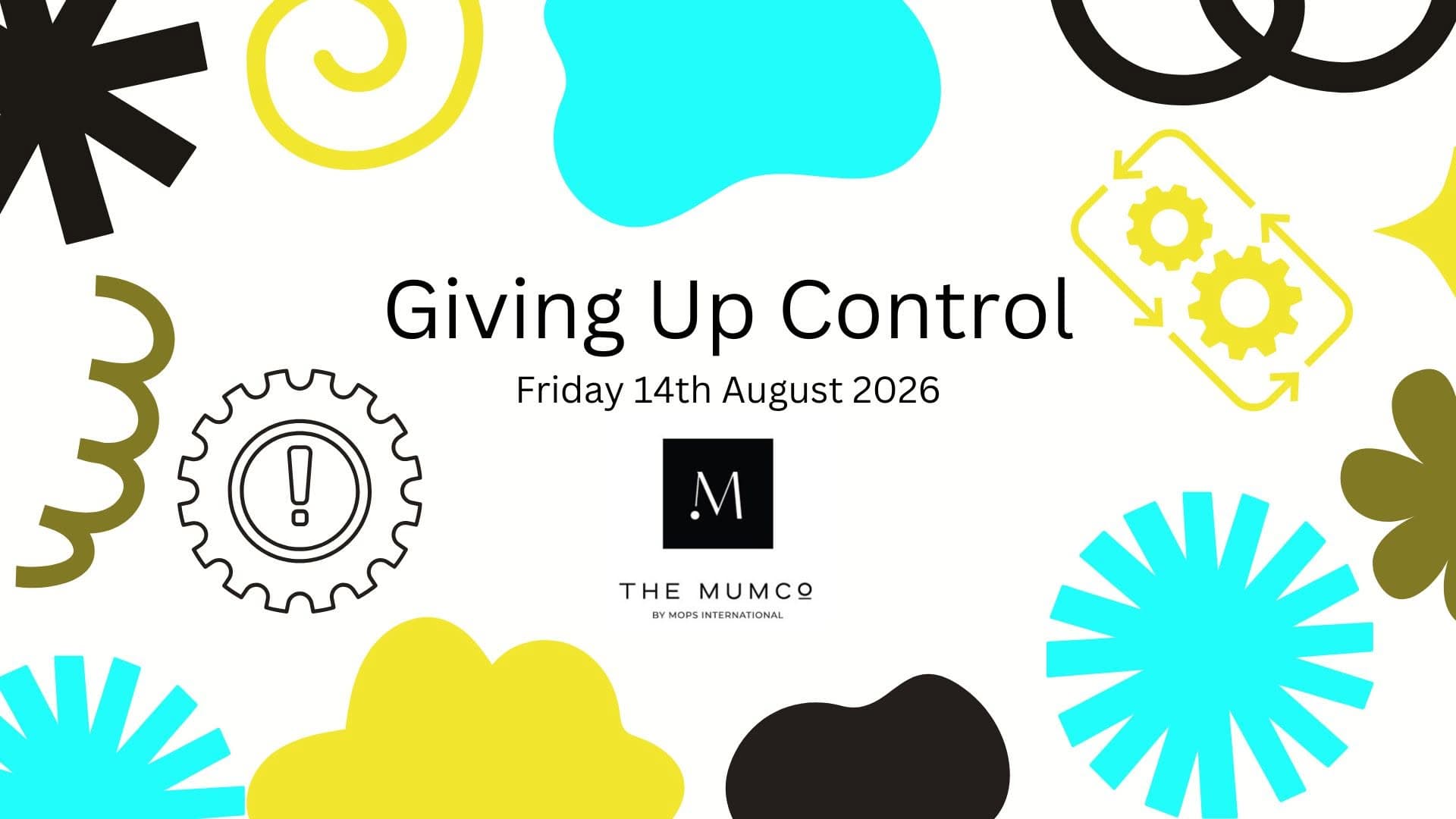 Giving Up Control - August 14th