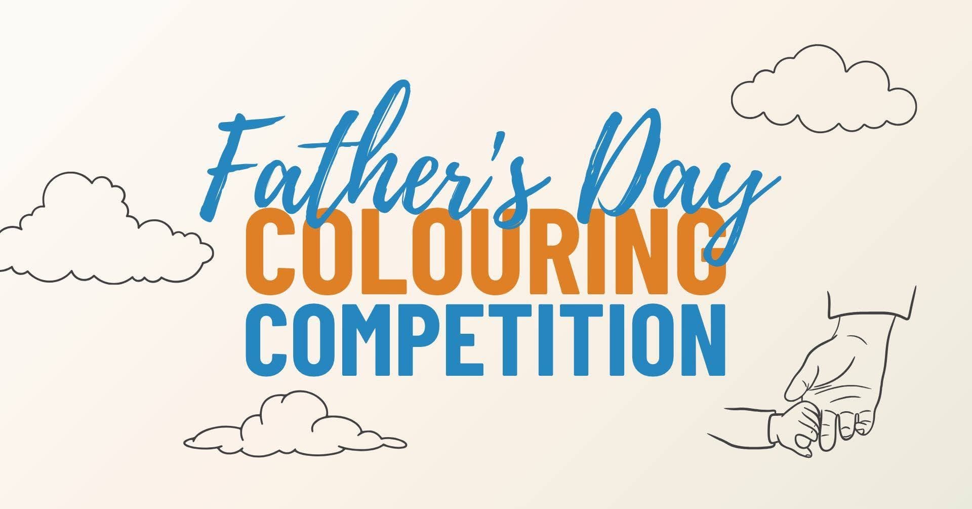 Father's Day 2026 Colouring Competition