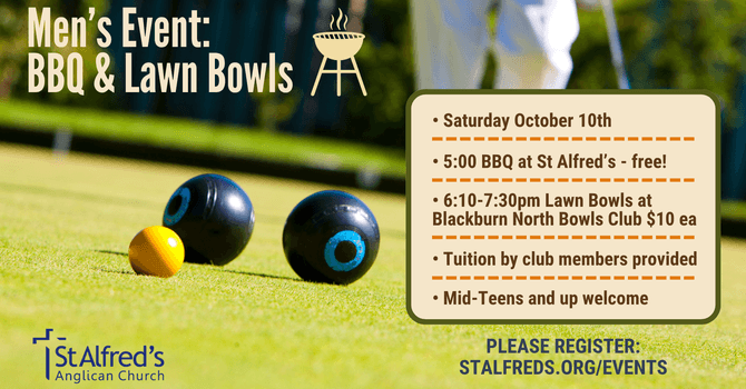 Men's BBQ and Lawn Bowls